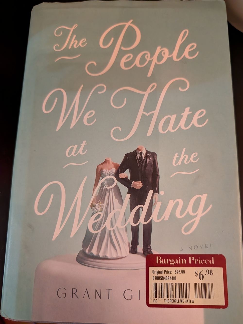 "The People We Hate at the Wedding"